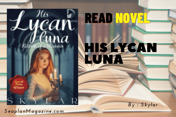 His Lycan Luna Novel