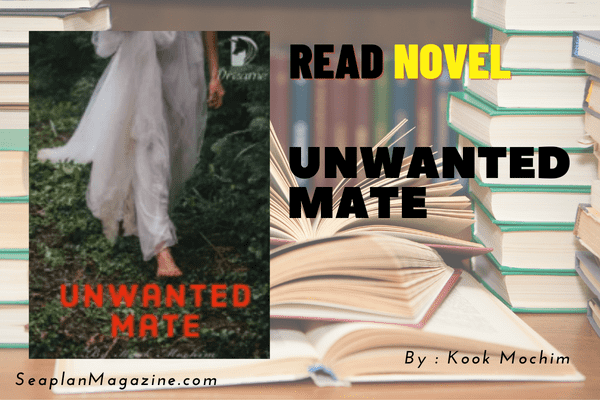 Unwanted Mate Novel