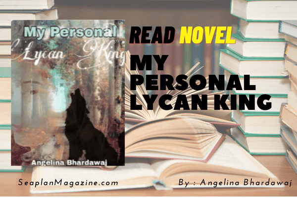 My Personal Lycan King Novel 