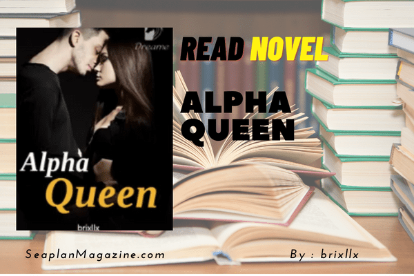 Alpha Queen Novel