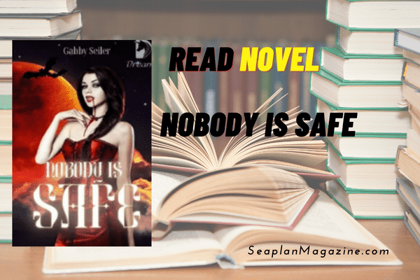 Nobody is Safe Novel