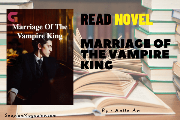 Marriage Of The Vampire King Novel