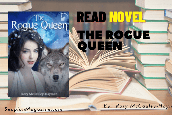 The Rogue Queen Novel