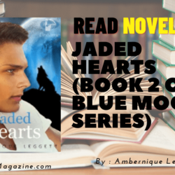 Read Jaded Hearts (Book 2 of Blue Moon Series) Novel Full Episode