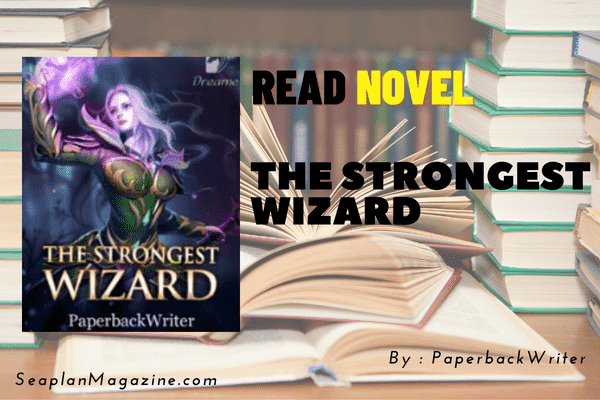 The Strongest Wizard Novel