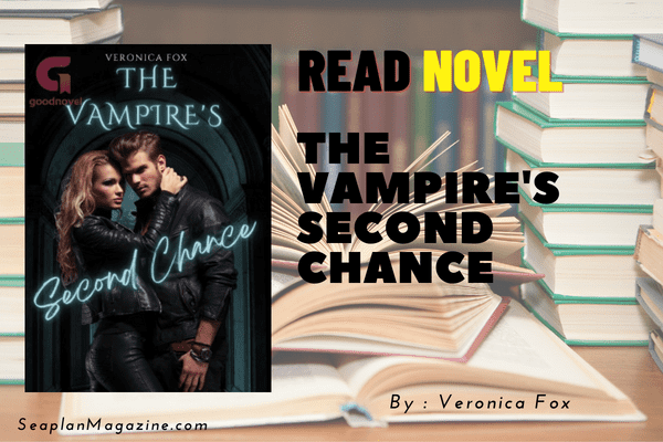 The Vampire's Second Chance Novel