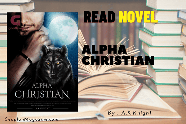 ALPHA CHRISTIAN Novel