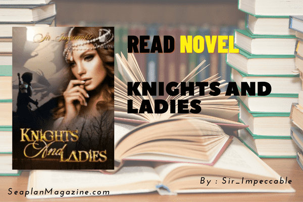 Knights and Ladies Novel