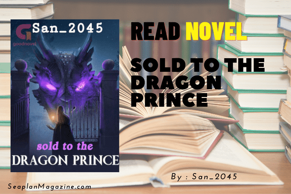 Sold to the Dragon Prince Novel