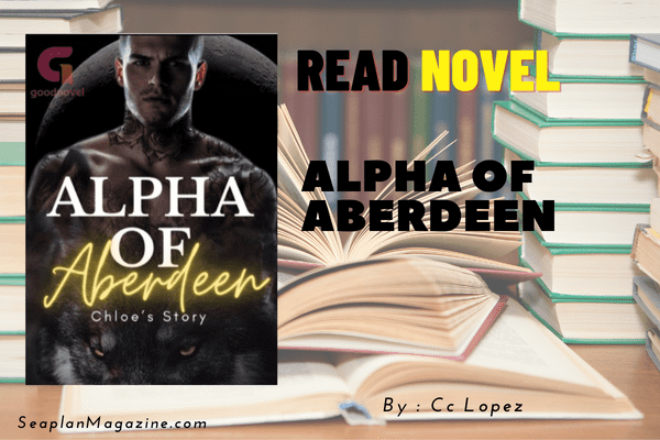 Alpha Of Aberdeen Novel