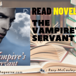Read The Vampire’s Servant Novel Full Episode