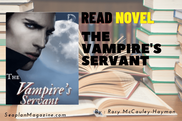 The Vampire's Servant Novel