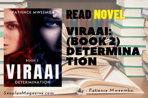 Viraai: (Book 2) Determination Novel