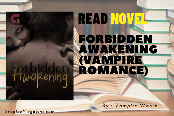 Forbidden Awakening (Vampire Romance) Novel