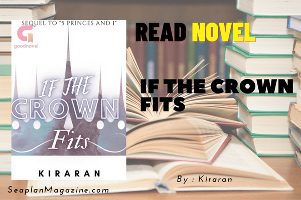 If The Crown Fits Novel