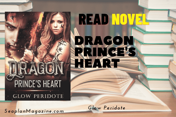 Dragon Prince's Heart Novel