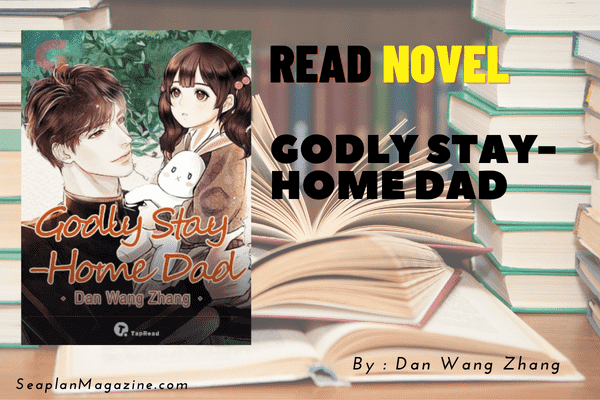 Godly Stay-Home Dad Novel
