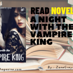 Read A Night with the Vampire King Novel Full Episode