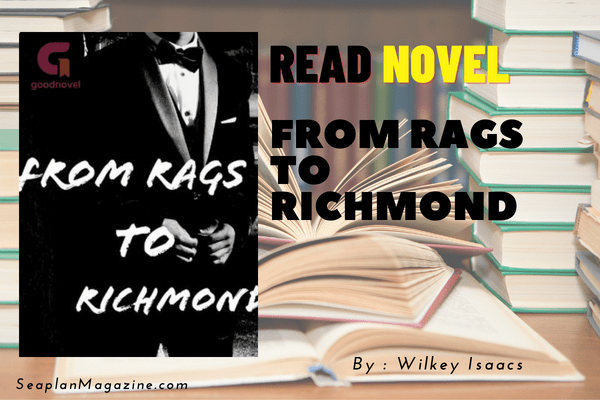 From Rags to Richmond Novel