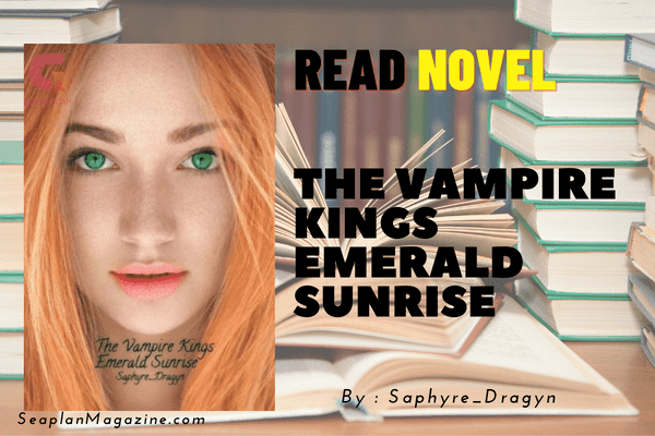 The Vampire Kings Emerald Sunrise Novel