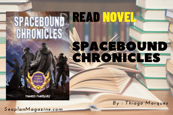 Spacebound Chronicles Novel 