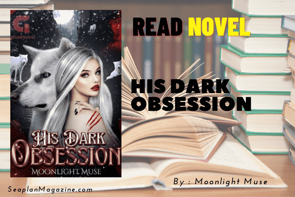 His Dark Obsession Novel