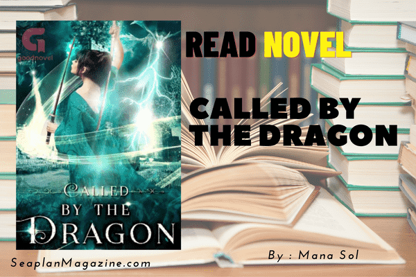Called by the Dragon Novel