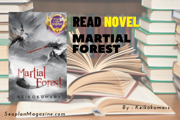 Martial Forest Novel 