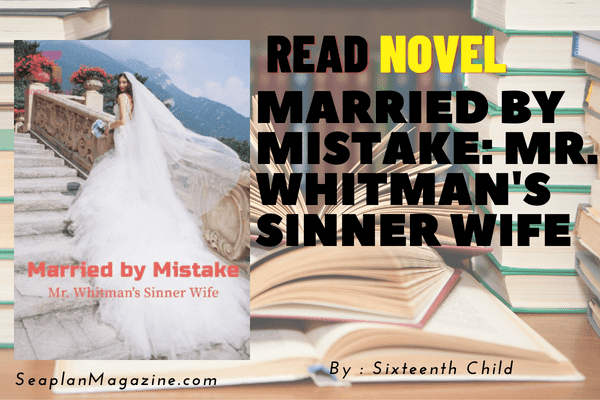 Married by Mistake: Mr. Whitman's Sinner Wife Novel