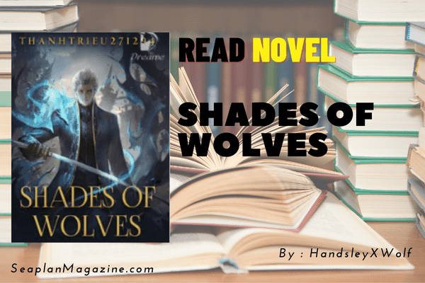 Shades of Wolves Novel