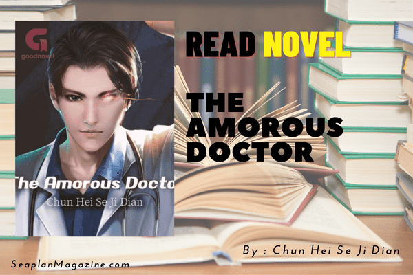 The Amorous Doctor Novel