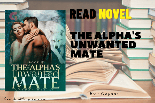 The Alpha's Unwanted Mate Novel