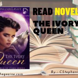 Read The Ivory Queen Novel Full Episode