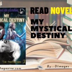 Read My Mystical Destiny Novel Full Episode