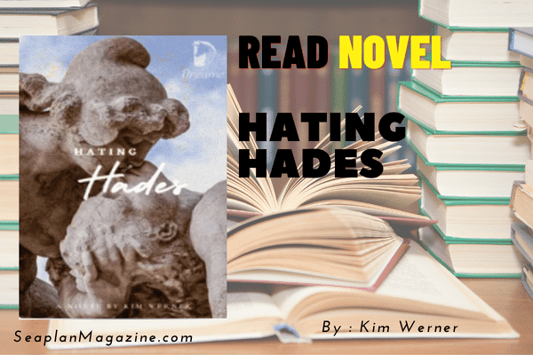 Hating Hades Novel