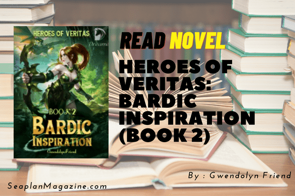 Heroes of Veritas: Bardic Inspiration (Book 2) Novel