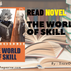 Read The World Of Skill Novel Full Episode
