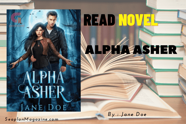 Alpha Asher Novel