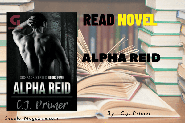 Alpha Reid Novel