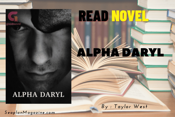 Alpha Daryl Novel