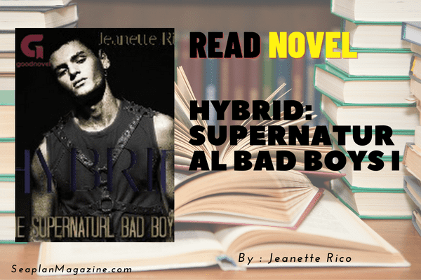Hybrid: Supernatural Bad Boys I Novel