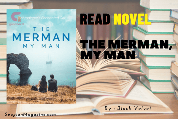 The Merman, My Man Novel