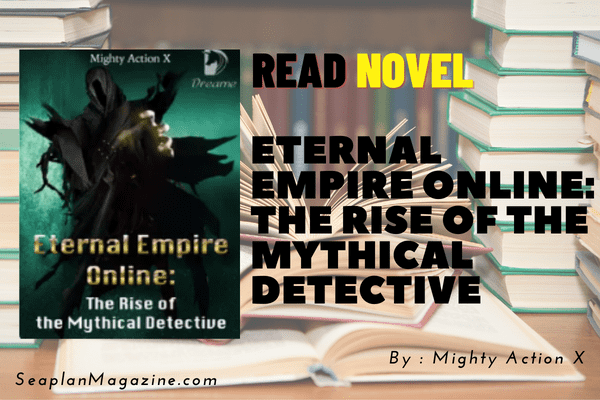 Eternal Empire Online: The Rise of the Mythical Detective Novel