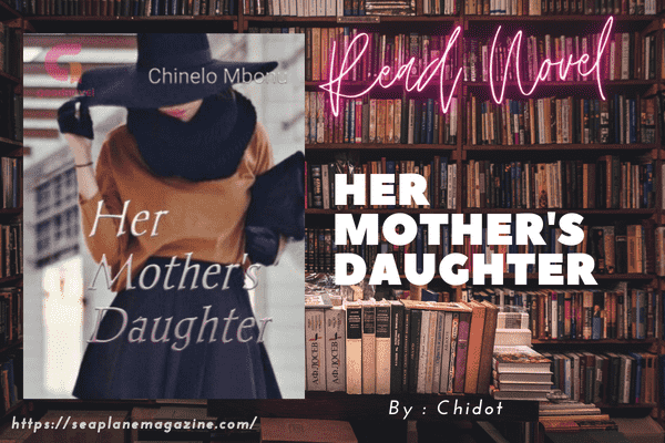 Her Mother's Daughter Novel