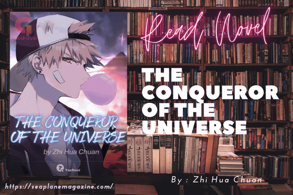 The Conqueror of the Universe Novel