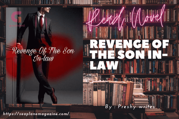 Revenge Of The Son In-law Novel
