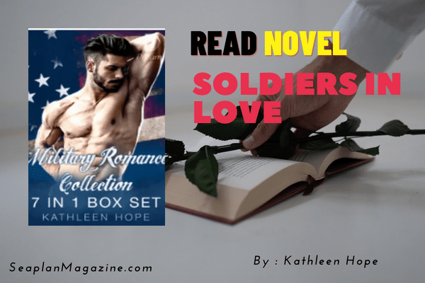 Soldiers in Love Novel