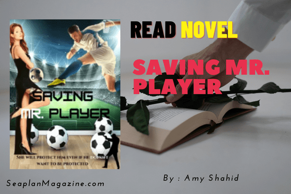 Saving Mr. Player Novel