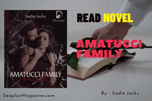 Amatucci Family Novel