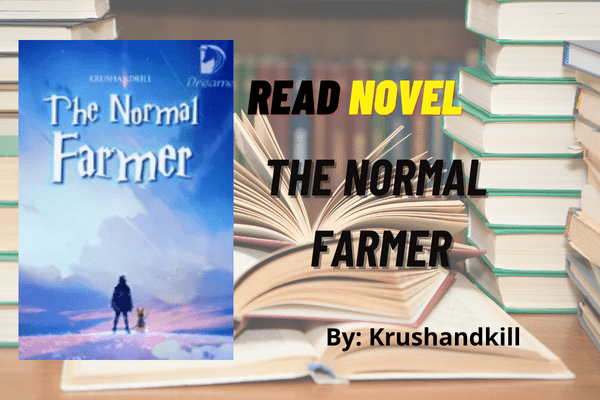 The Normal Farmer Novel